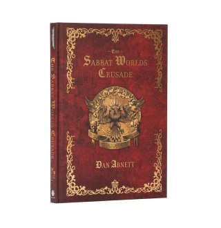 The Sabbat Worlds Crusade HB Dan Abnett