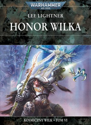 Honor Wilka Kosmiczny Wilk. Tom 6 Lee Lighter