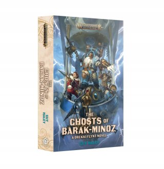 The Ghosts Of Barak-Minoz PB