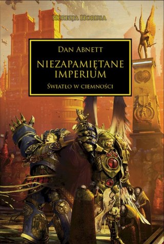 Niezapamiętane Imperium Światło w ciemności Dan Abnett
