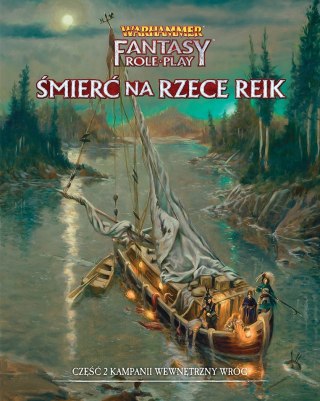 Podręcznik Wróg Wewnętrzny - Śmierć na rzece Reik