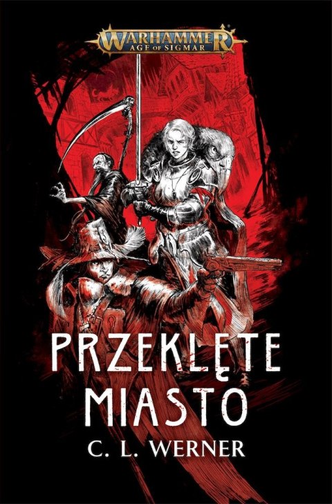 Przeklęte miasto C. L. Werner