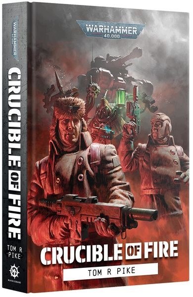 Crucible of Fire Tom R. Pike
