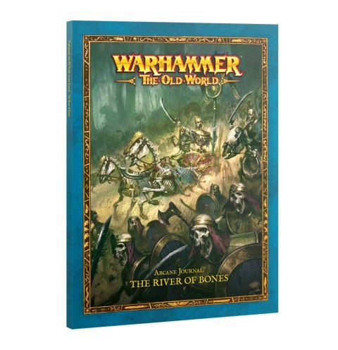 WARHAMMER - THE OLD WORLD TOMB KINGS ARCANE JOURNAL THE RIVER OF BONES